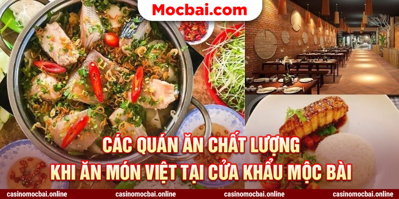 Các quán ăn chất lượng khi ăn món Việt tại cửa khẩu Mộc Bài