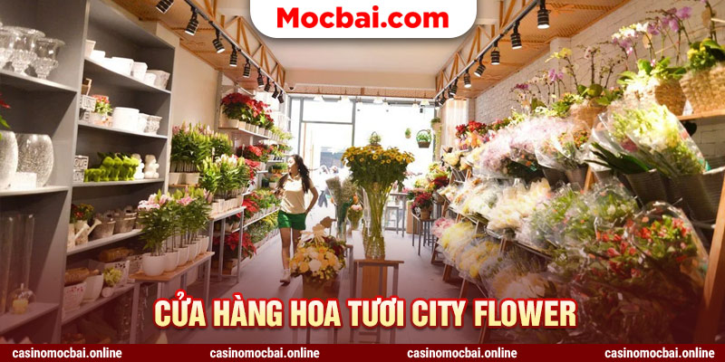 Cửa hàng hoa tươi City Flower